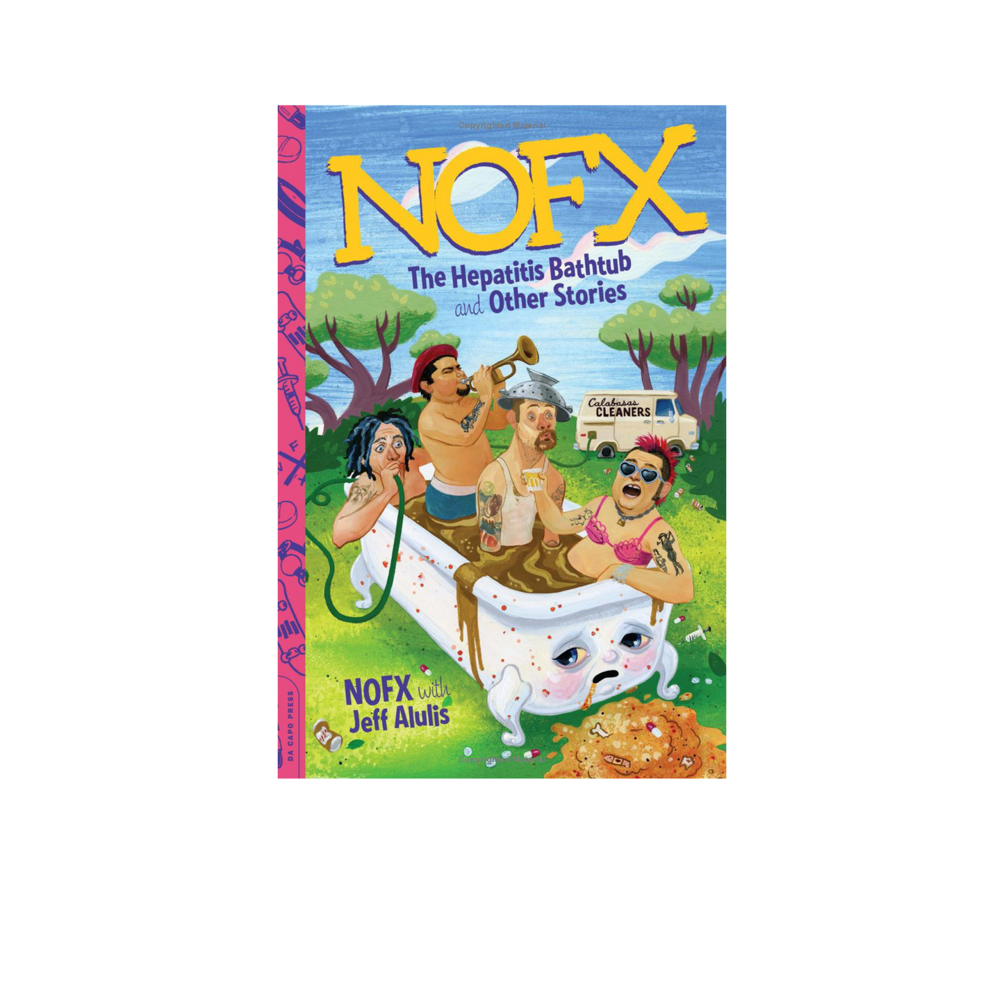 NOFX/Jeff Alulis "NOFX: The Hepatitis Bathtub And Other Stories" Paperback
