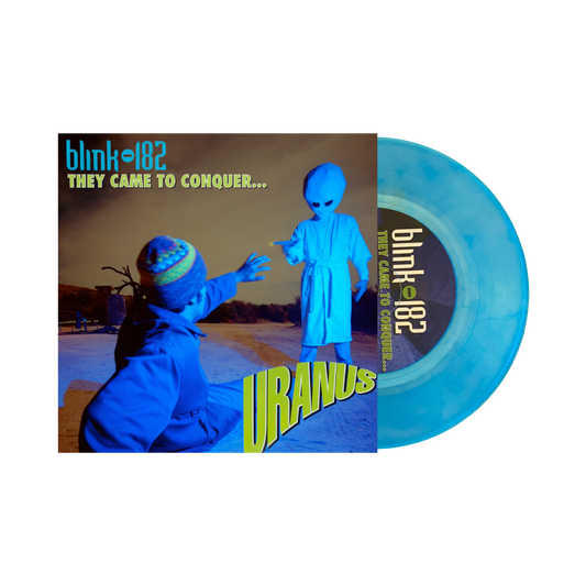 Blink-182 "They Came to Conquer Uranus"  7"