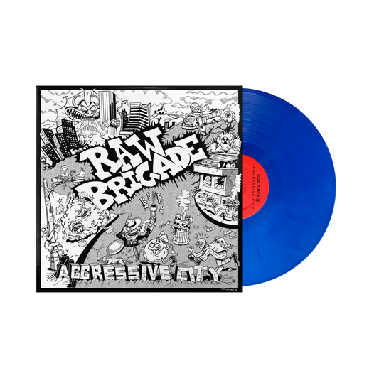 Raw Brigade "Aggressive City" LP