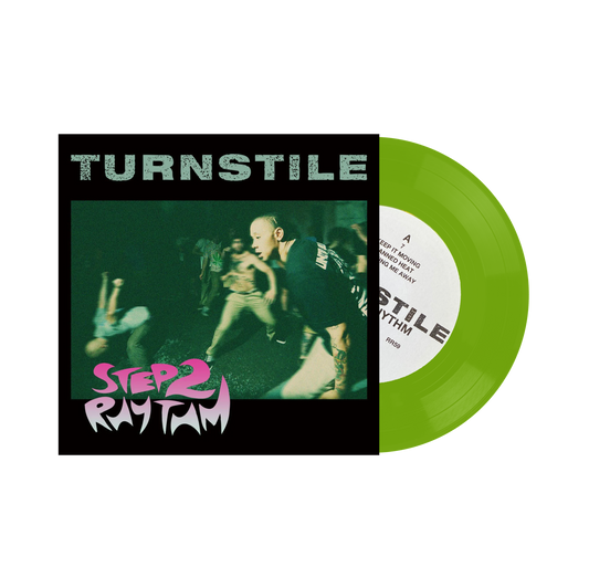 Turnstile  "Step 2 Rhythm" 7"