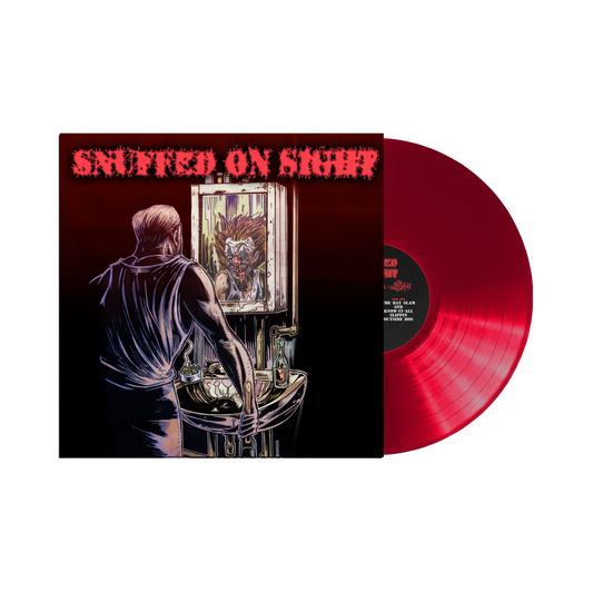 Snuffed on Sight  "No Clown Shit" LP