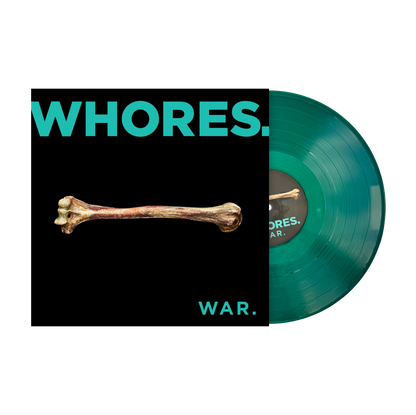 WHORES "WAR" LP