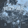 Heavyhex "True To You" LP