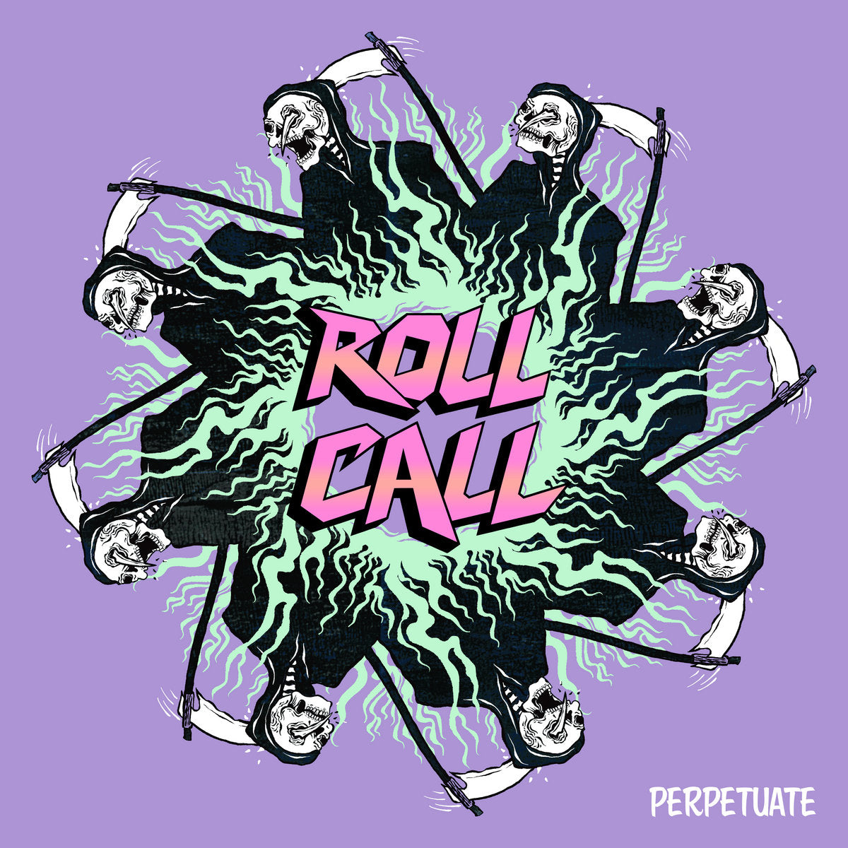 Roll Call  "Perpetuate" EP