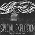 Special Explosion "The Art Of Mothering" LP