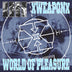 xWeaponx / World Of Pleasure  "Weapon Of Pleasure" LP