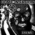 Home Invasion "Enemy" LP