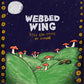 Webbed Wing  "Bike Ride Across The Moon" LP
