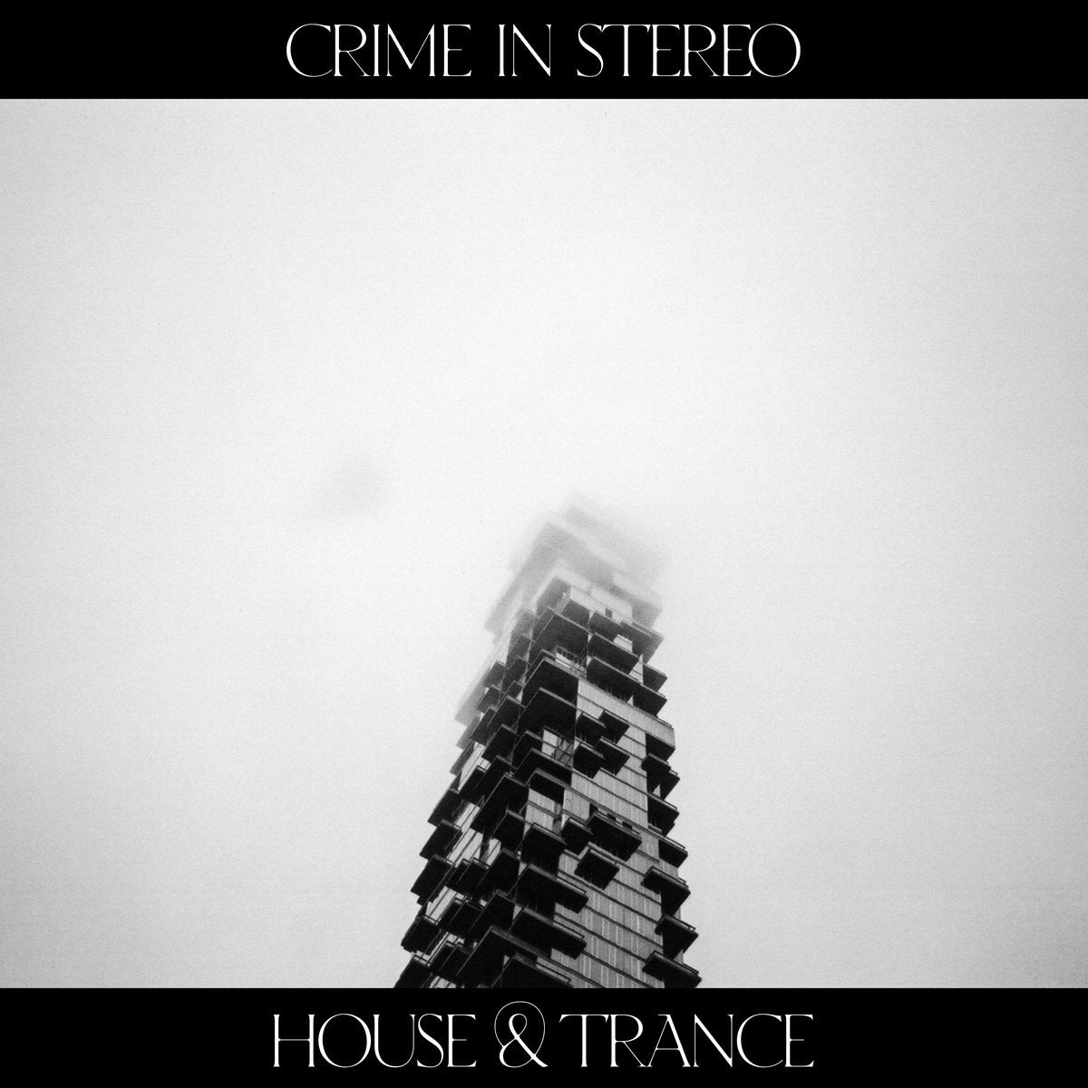 Crime In Stereo "House & Trance" CD