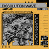 Cloakroom 'Dissolution Wave' LP