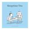 Sleepytime Trio 'Memory Minus Plus Minus' LP
