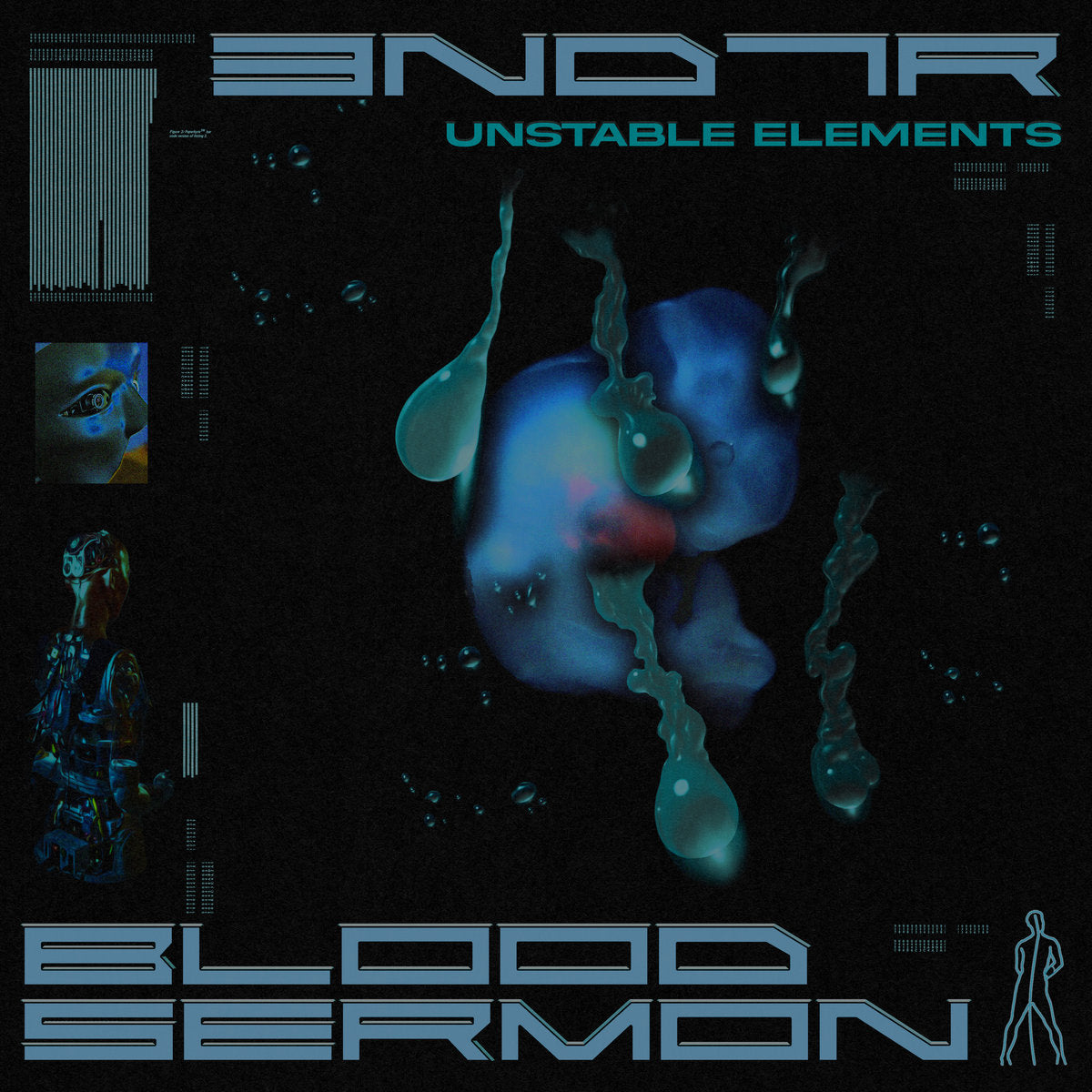 3ND7R/Blood Sermon "Unstable Elements" LP