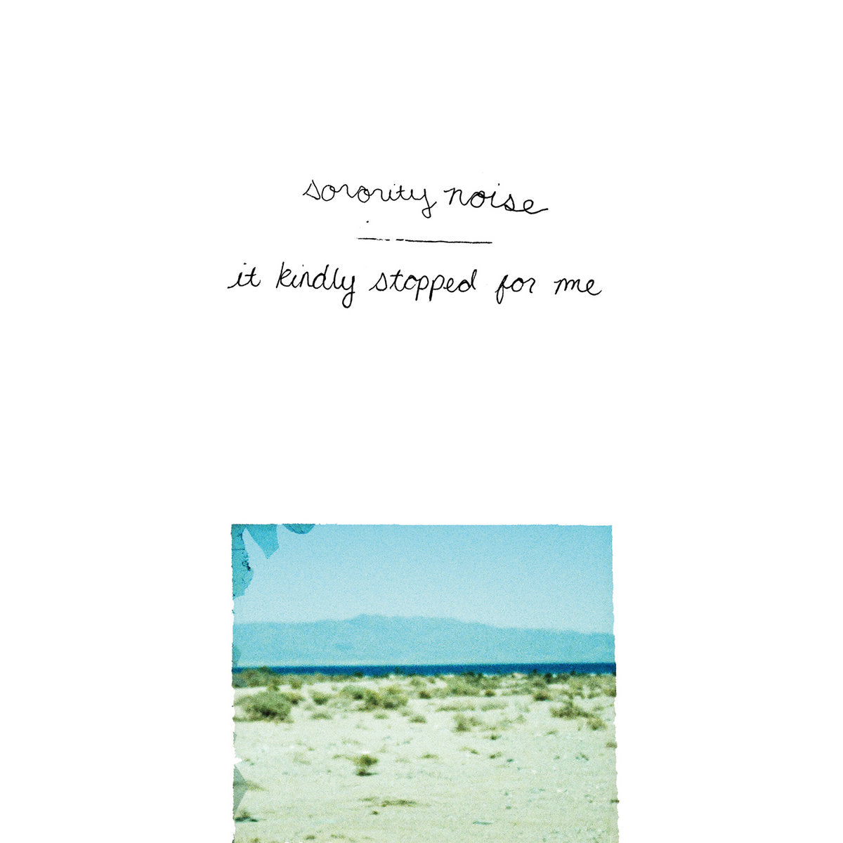 Sorority Noise "It Kindly Stopped For Me" CS