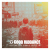 Good Riddance 'Before The World Caves In' LP