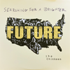 The Chinkees 'Searching For A Brighter Future' LP