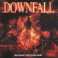 Downfall  "Behind The Curtain" CD