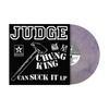 Judge "Chung King Can Suck It" LP