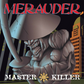 Merauder  "Master Killer" CD