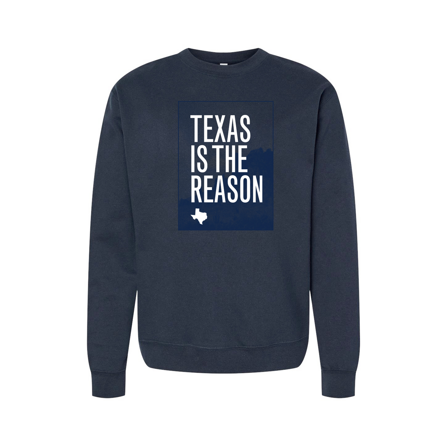 Texas Is The Reason "Logo (Navy)" Crew Sweatshirt