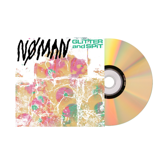 NØ MAN "Glitter and Spit" CD