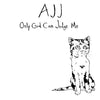 AJJ "Only God Can Judge Me" LP