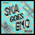 Skatune Network 'Ska Goes Emo Vol. 1' LP