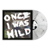 The Smith Street Band "Once I Was Wild" LP