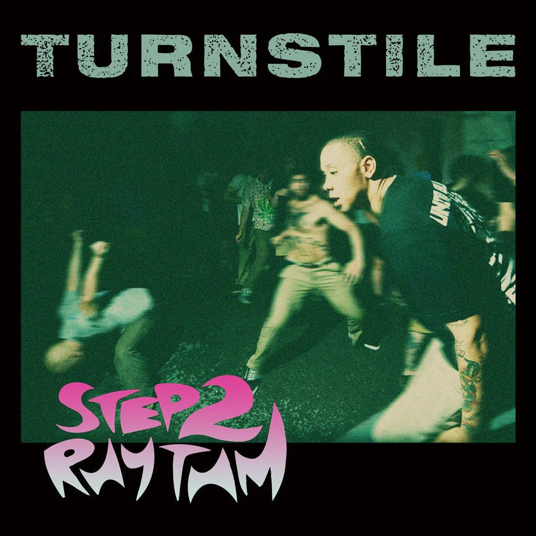 Turnstile  "Step 2 Rhythm" 7"