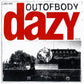Dazy  "Out Of Body" LP
