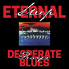 Eternal Sleep  "Desperate Prayer Blues" LP