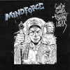 Mindforce  "Swingin Swords, Choppin Lords"