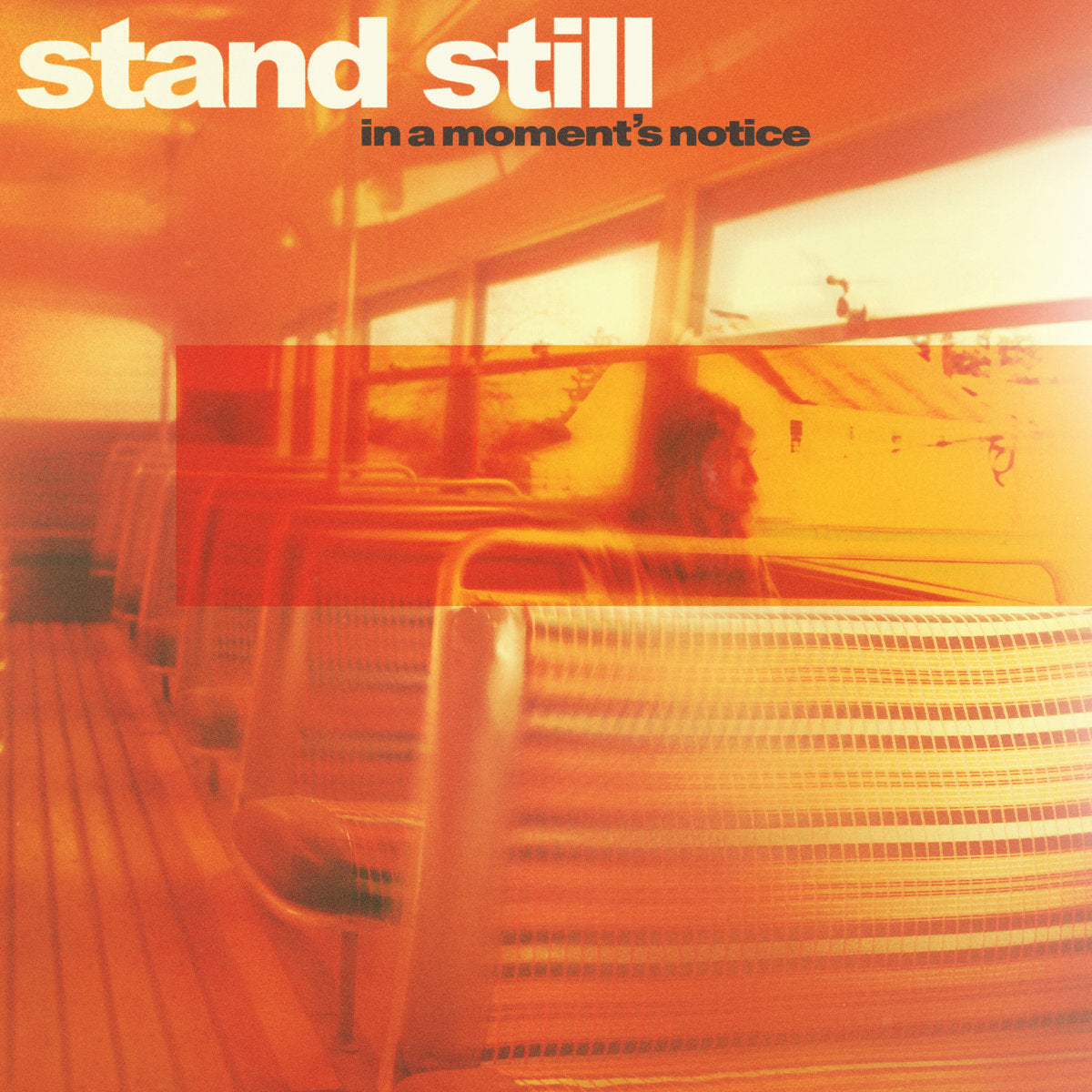 Stand Still  "In A Moments Notice" EP