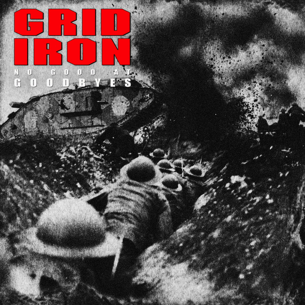 Grid Iron  "No Good At Saying Goodbye" LP