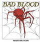 Bad Blood "The Bad Kind Decides" EP