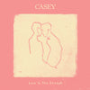 Casey "Love Is Not Enough" LP