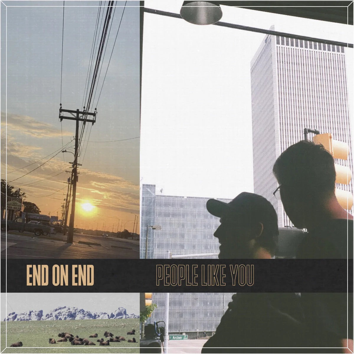 End On End  "People Like You" LP